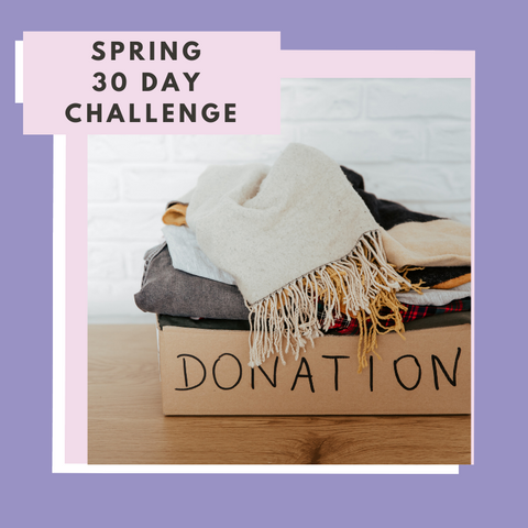 Spring 30 Day Clean & Declutter Challenge