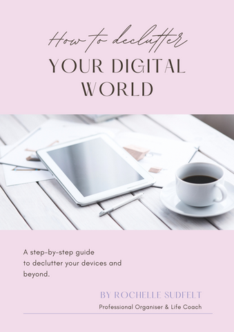 How to Declutter your Digital World