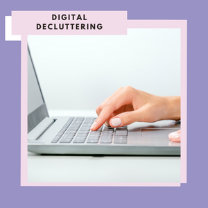 Digital Decluttering